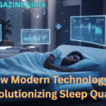 How Modern Technology is Revolutionizing Sleep Quality